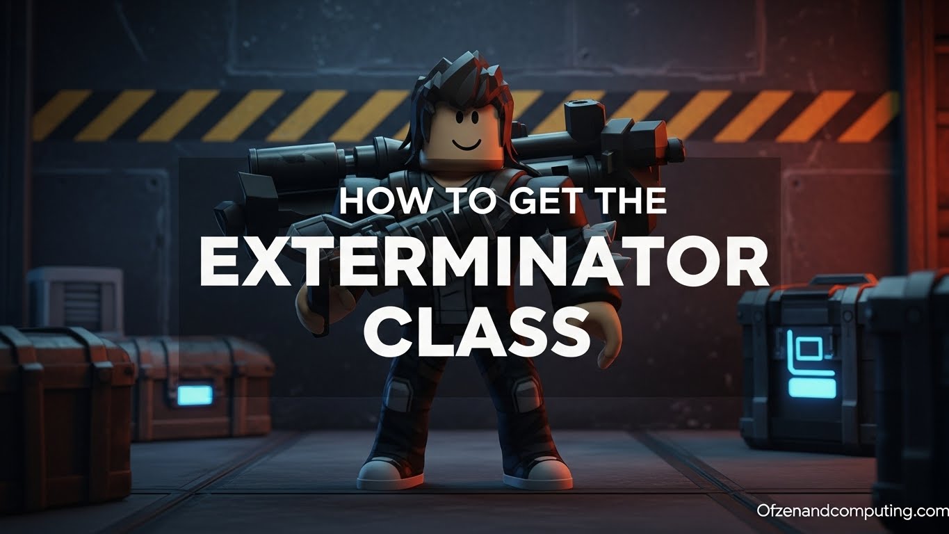 How to Get Exterminator Class