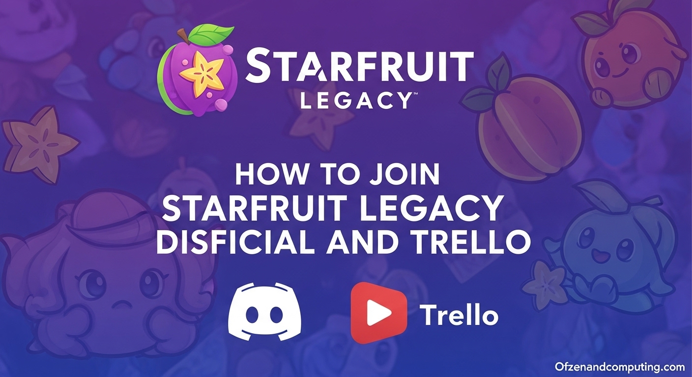 How to Join Starfruit Legacy Discord & Trello