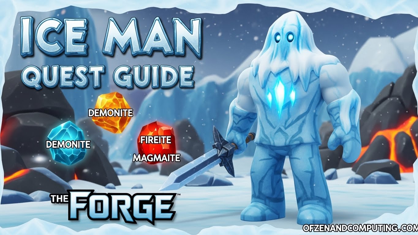 Ice Man The Forge Quest Guide