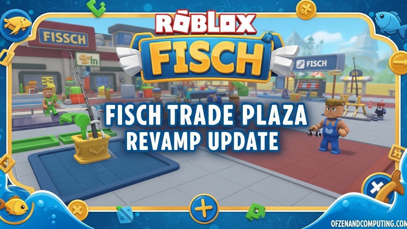 Roblox Fisch Trade Plaza Update