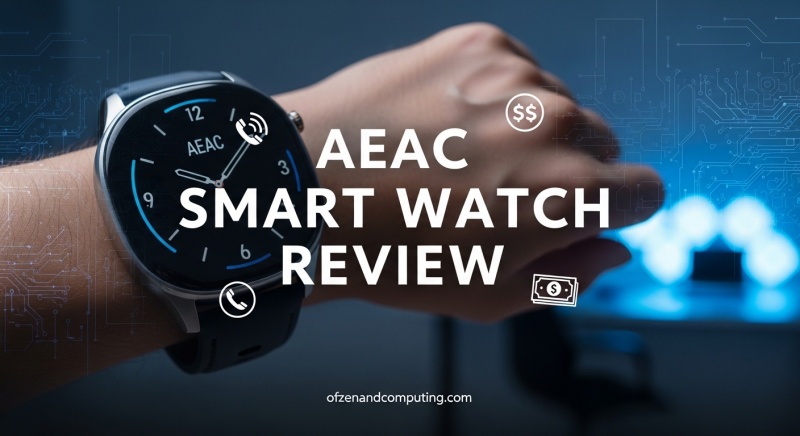 AEAC Smart Watch Review
