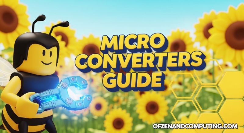 Get Micro Converters in Bee Swarm Simulator