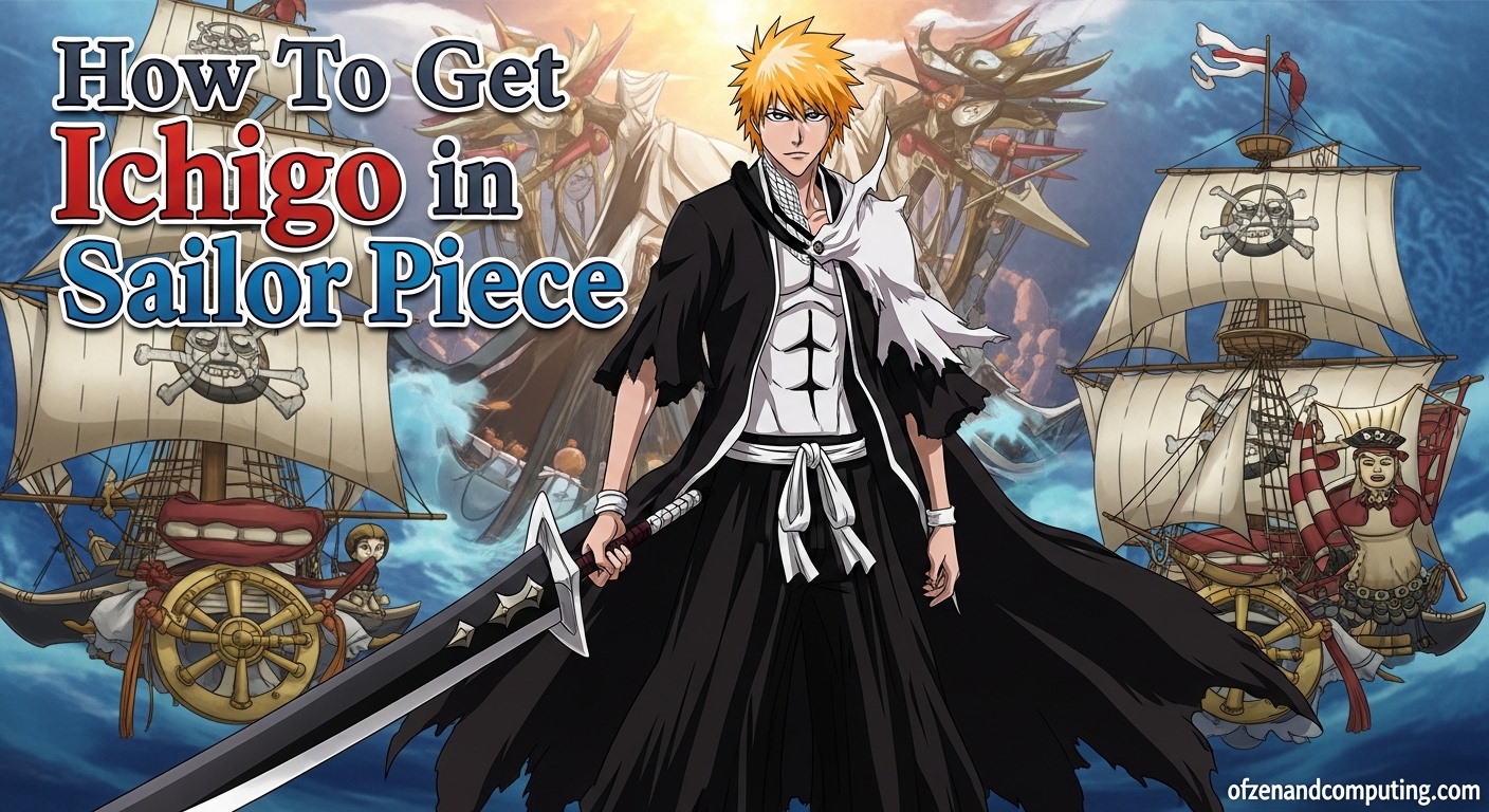 How To Get Ichigo in Sailor Piece
