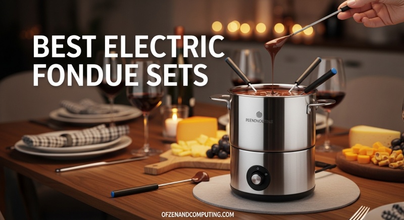 Best Electric Fondue Sets