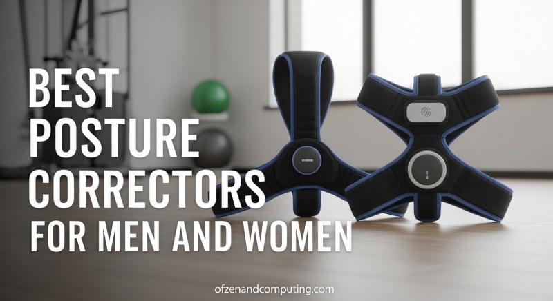 Best Posture Correctors for Men and Women