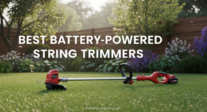 Best String Trimmers Battery Powered