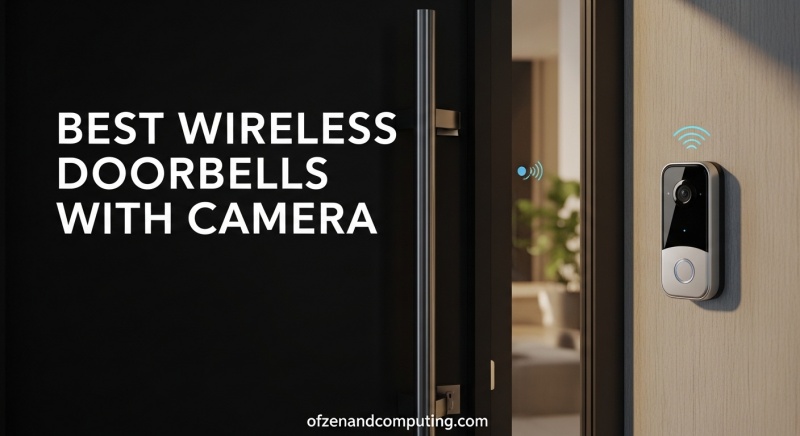 Best Wireless Doorbells With Camera