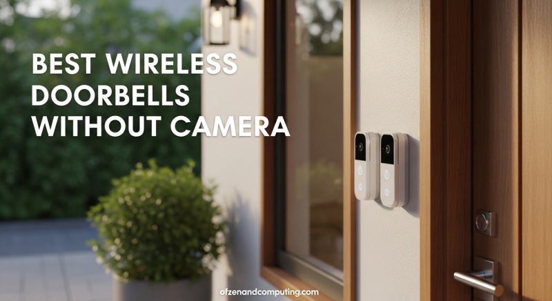 Best Wireless Doorbells Without Camera