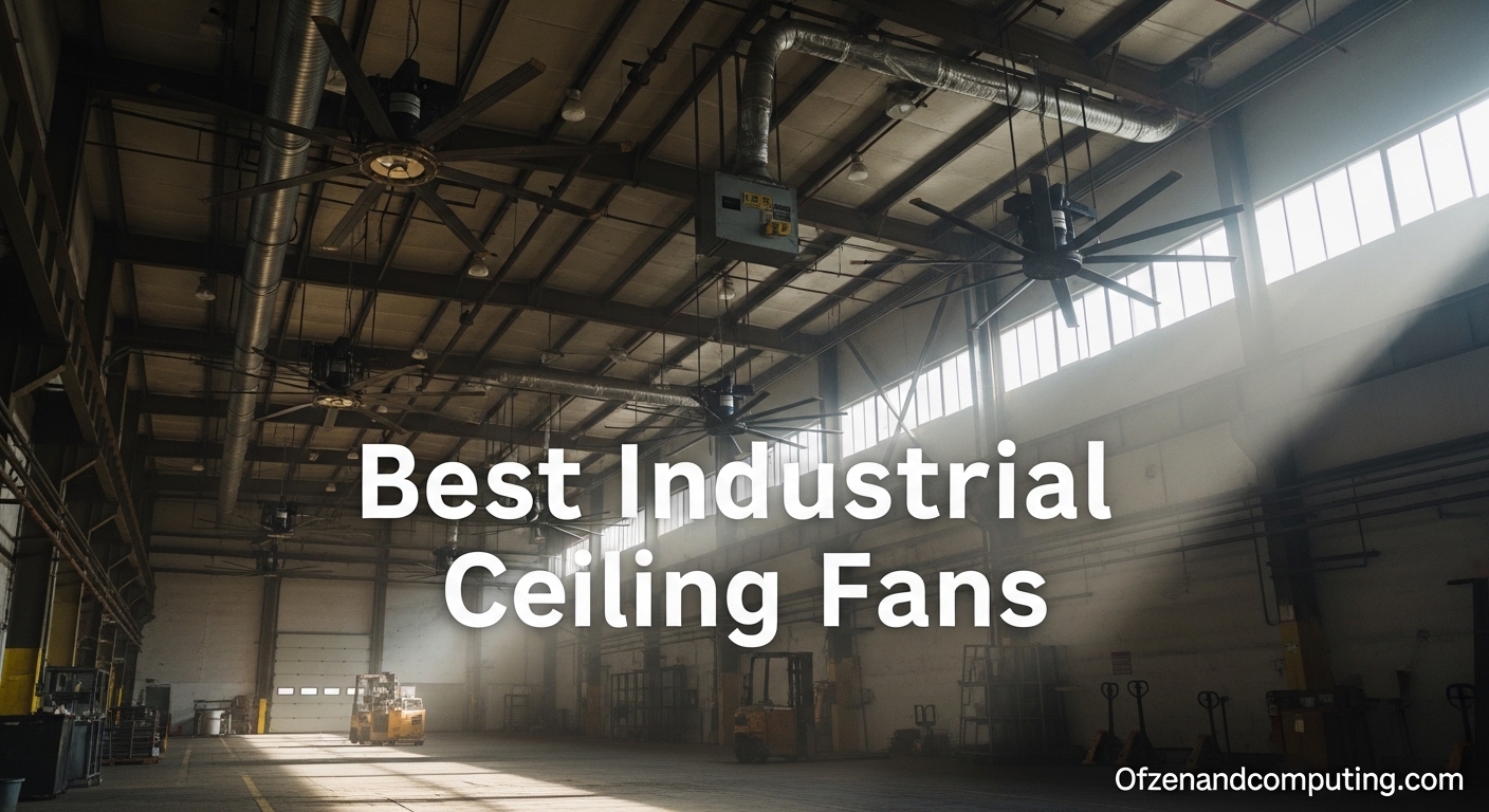 Best Industrial Ceiling Fans