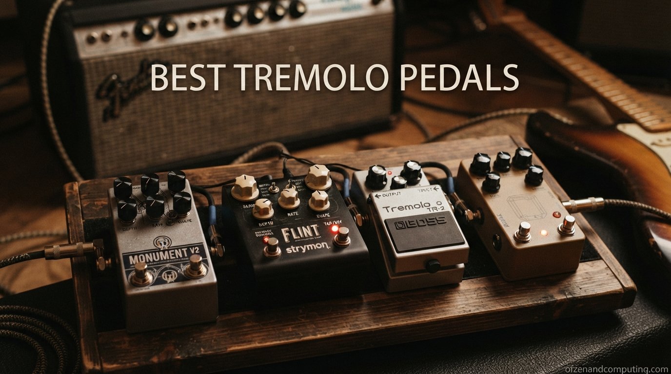 best tremolo pedals